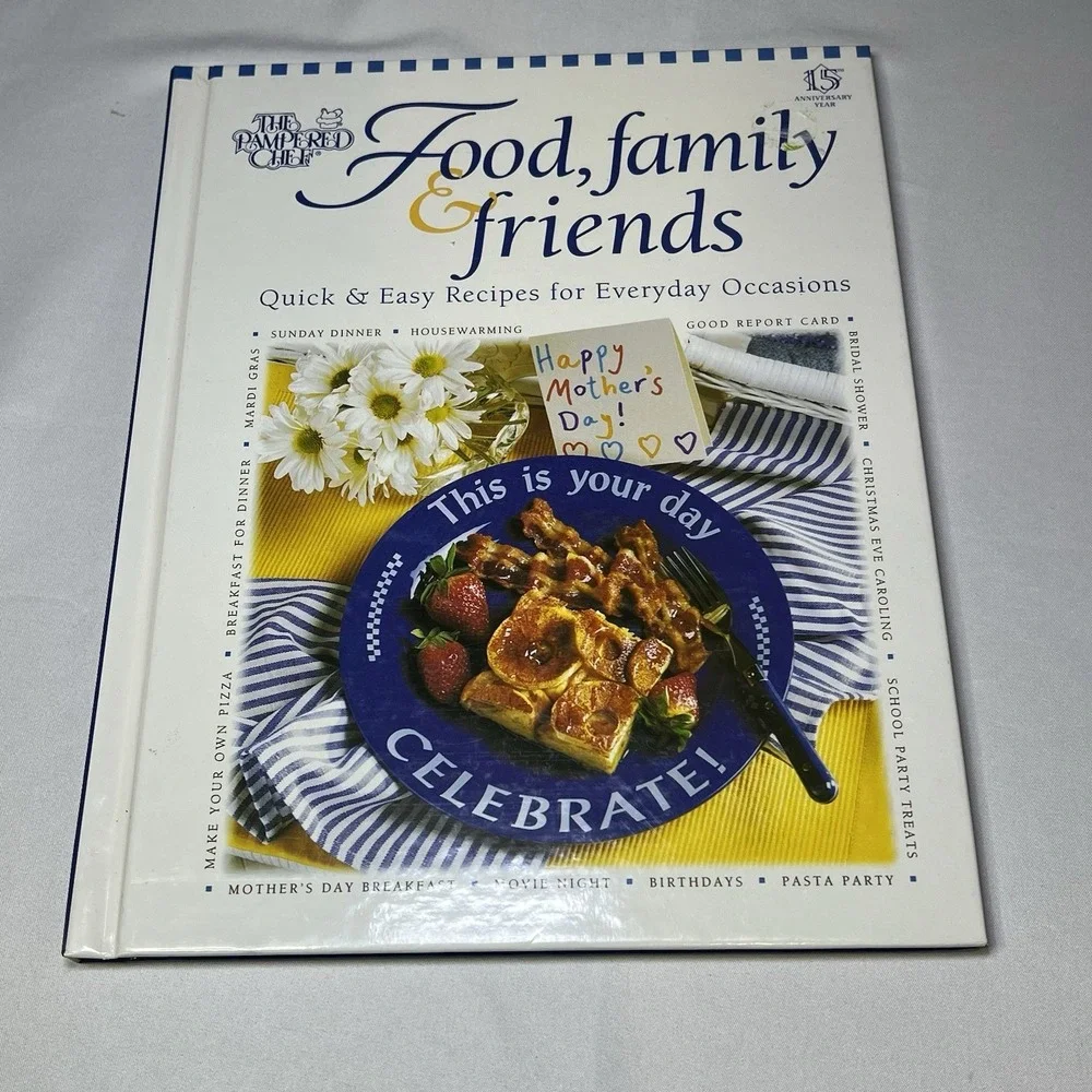 Vintage - The Pampered Chef Food Family & Friends Quick & Easy Recipes - Hardcov